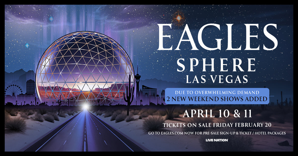 Eagles live in concert at Sphere